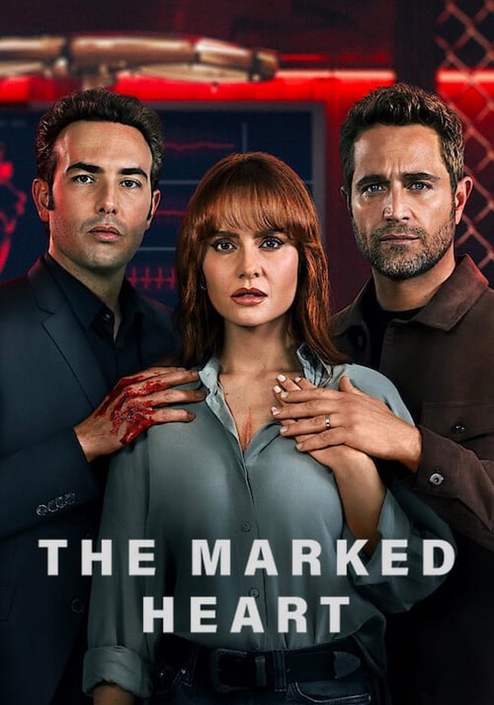 The Marked Heart Season 2 watch episodes streaming online